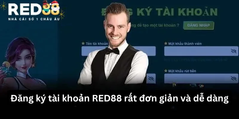 Đăng ký tài khoản RED88 đơn giản và dễ dàng