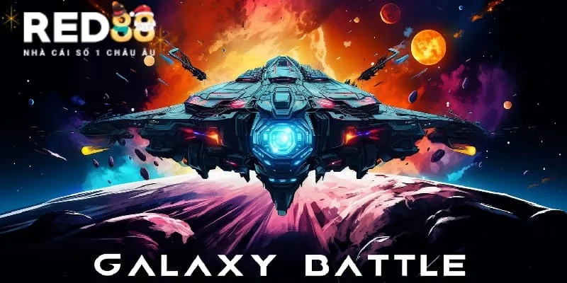 Game Slots Galaxy Battles được yêu thích hàng đầu tại RED hiện nay